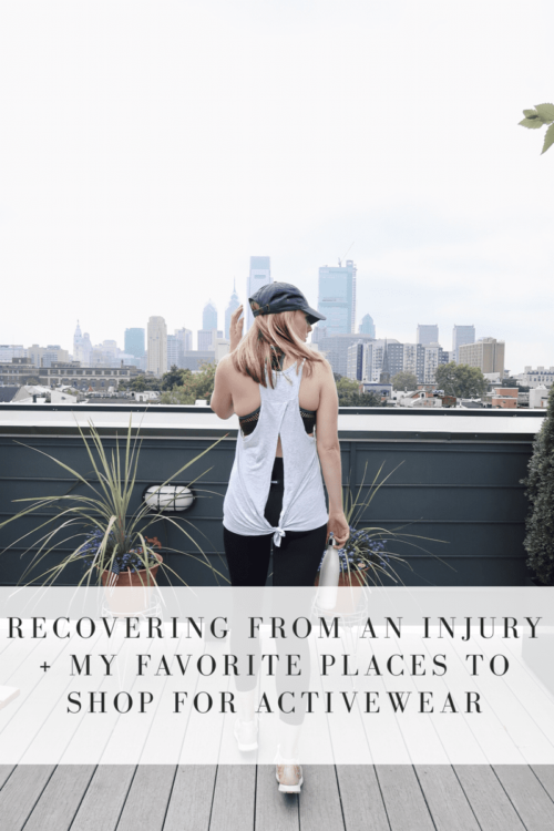 Recovering From an Injury + My Favorite Places to Shop for Activewear