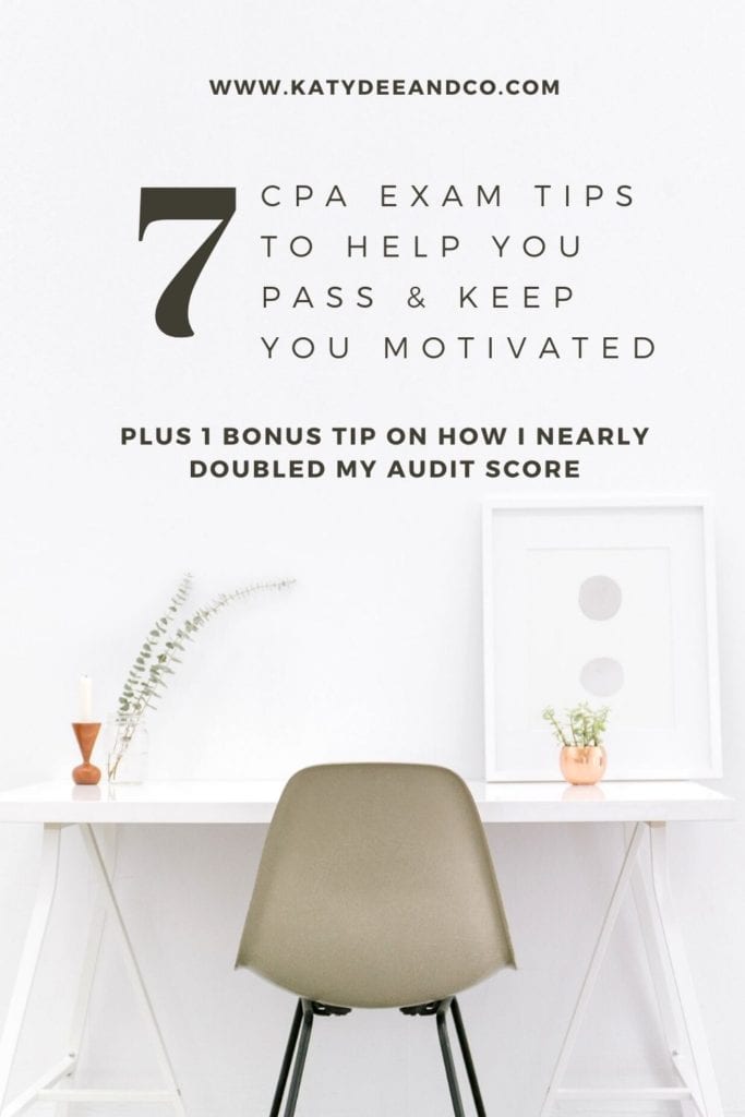 Click to read my best CPA exam tips to help you pass & also keep you motivated, including a special bonus tip that nearly doubled my Audit score to pass!